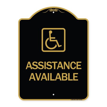 SIGNMISSION Assistance Available W/ Handicap, Black & Gold Aluminum Architectural Sign, 18" x 24", BG-1824-24332 A-DES-BG-1824-24332